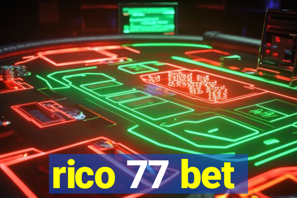 rico 77 bet